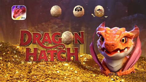 dragon hatch demo